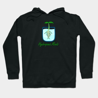 Hydroponic Plant Minds Hoodie